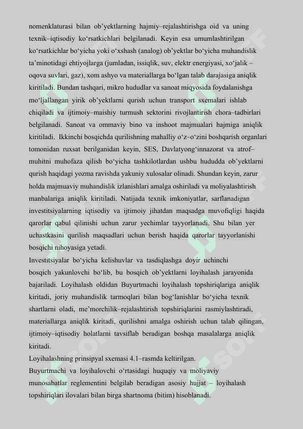 Loyihalash jarayonini tashkil etishni o`rganish. Qurishni loyixalashga bo`lgan  talablar, boshlang`ich ma’lumotlar, loyihalashni davrlari va bosqichlari 4