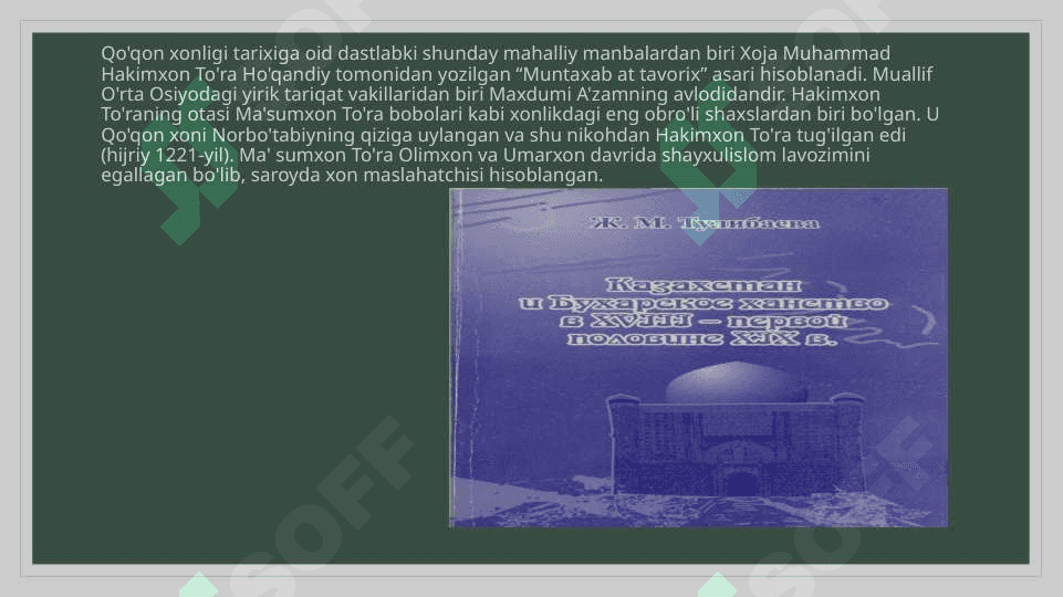XVI-XIX asrning birinchi yarmida Qo’qon xonligi tarixshunosligi 3