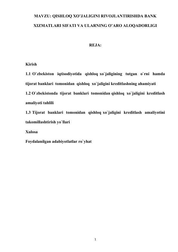 QISHLOQ XO’JALIGINI RIVOJLANTIRISHDA BANK XIZMATLARI SIFATI VA ULARNING O’ARO ALOQADORLIGI