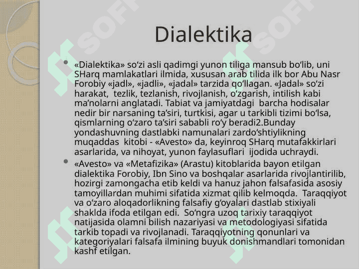 FALSAFANING RIVOJLANISH NAZARIYASI.DIALEKTIKA 6