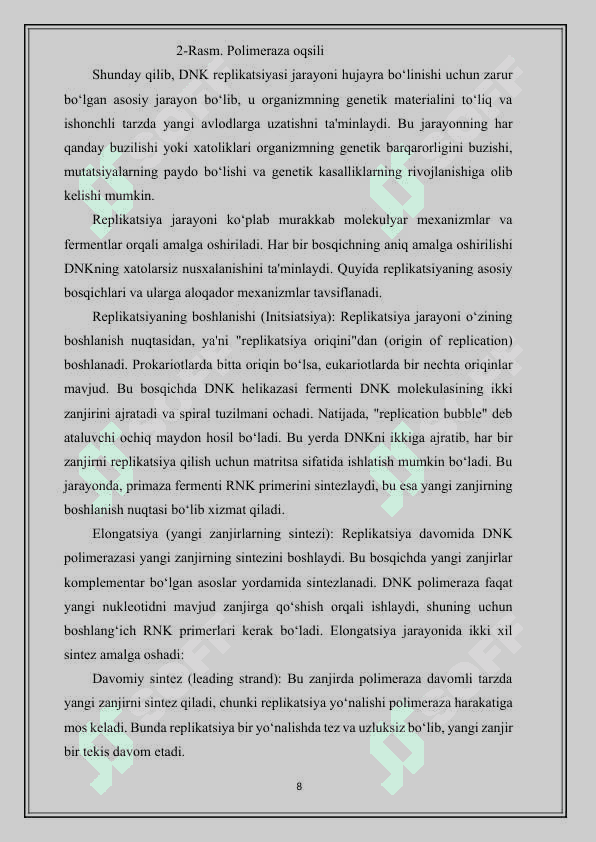 DNK replikatsiyasi va rekombinatsiyasining malekular mexanizmlari 8