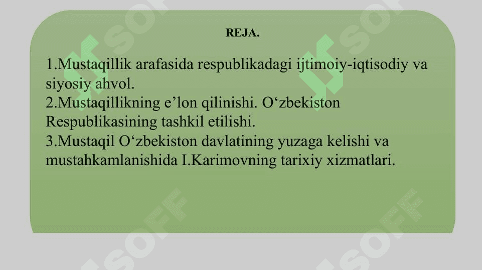MUSTAQIL O‘ZBEKISTON RESPUBLIKASINING TASHKIL TOPISHI VA UNING TARIXIY AHAMIYATI. 2