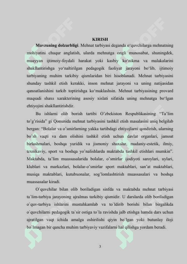 KOMIL INSONNI SHAKLLANTIRISHDA MEHNAT TARBIYASINING  O’RNI 3