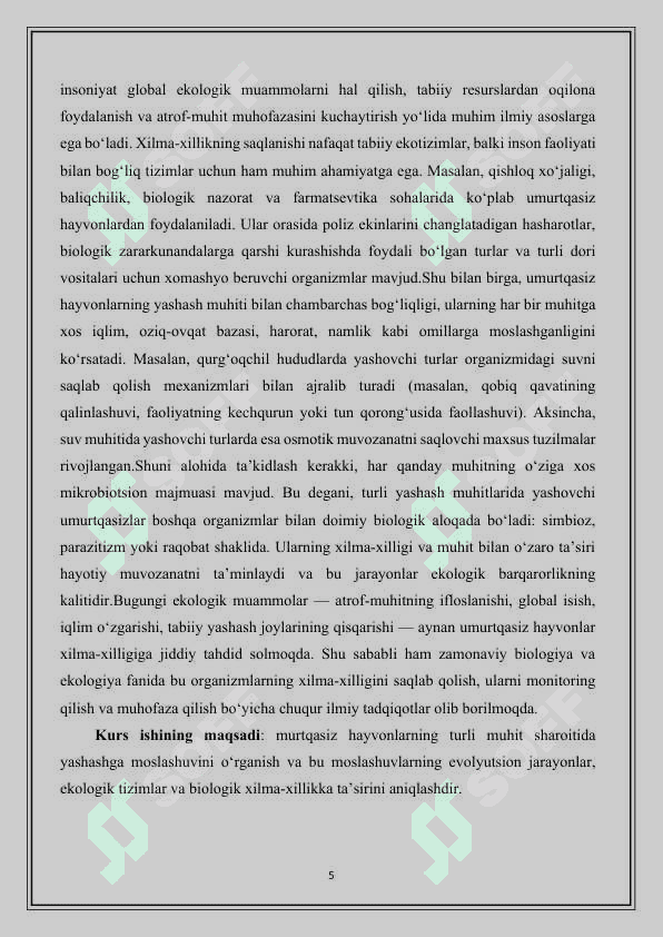 Umurtqasiz hayvonlarning xilma-xilligi turli muhit sharoitida yashashga moslashuvi natijasi - 2 5