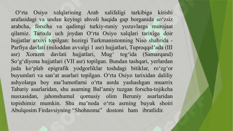 ILK OʻRTA ASRLARDA OʻRTA OSIYODA  TARIXIY BILIMLARNING RIVOJLANISHI 3
