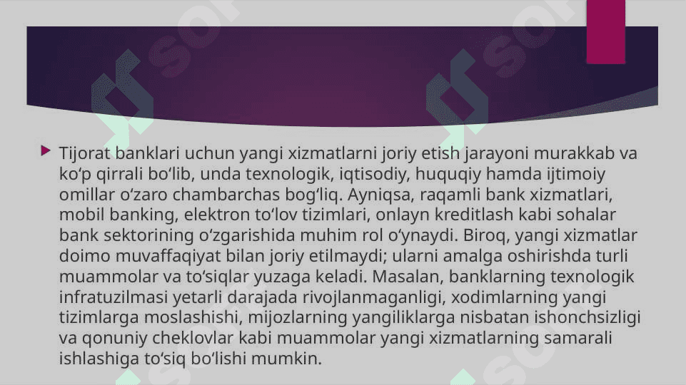 Tijorat banklarining yangi xizmat turlarini joriy etish muammolari 4