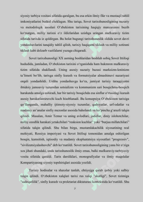 SOVET TARIXSHUNOSLIGINING O‘ZBEKISTON TARIXINI O‘RGANISHGA TA’SIRI 7