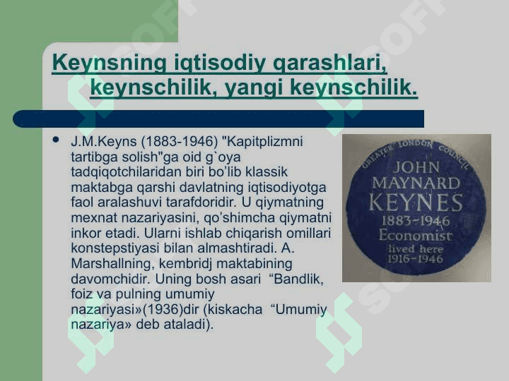Keynsning iqtisodiy qarashlari,keynschilik, yangi Keynschilik. 3