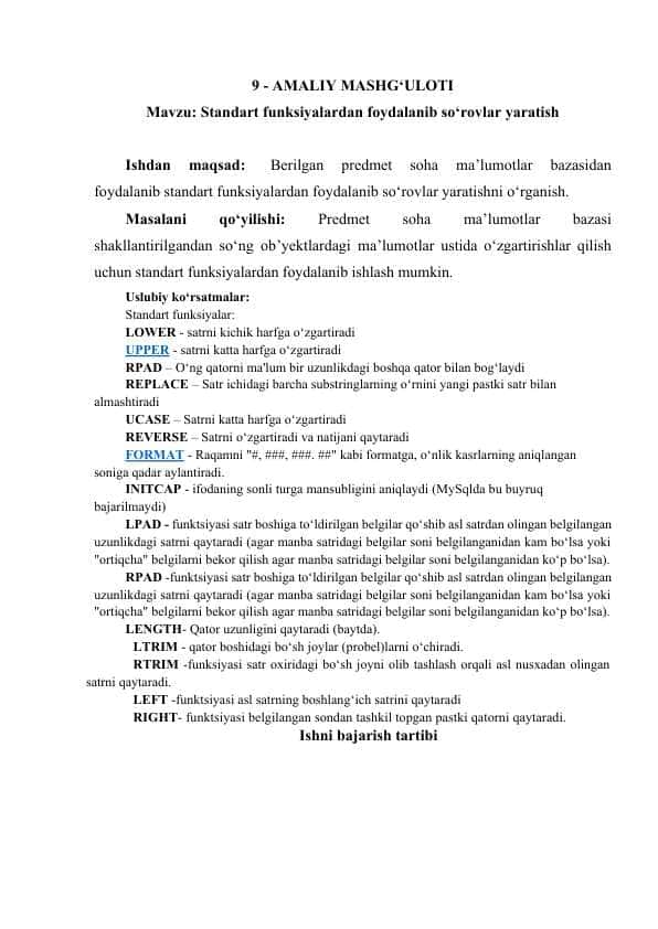 Standart funksiyalardan foydalanib so‘rovlar yaratish