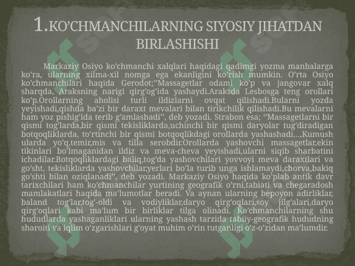 O’RTA OSIYO KO’CHMANCHILARI TARIXI 2