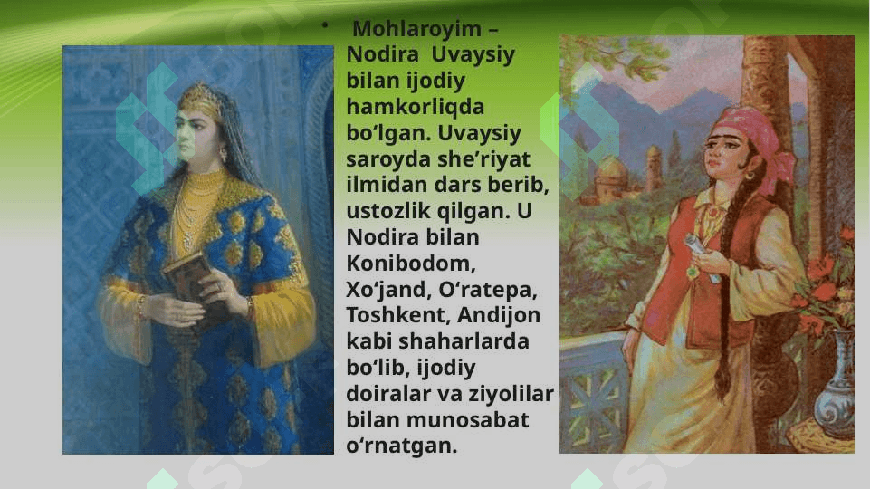 Nodira – muhabbat,sadoqat va vafo kuychisi. 7