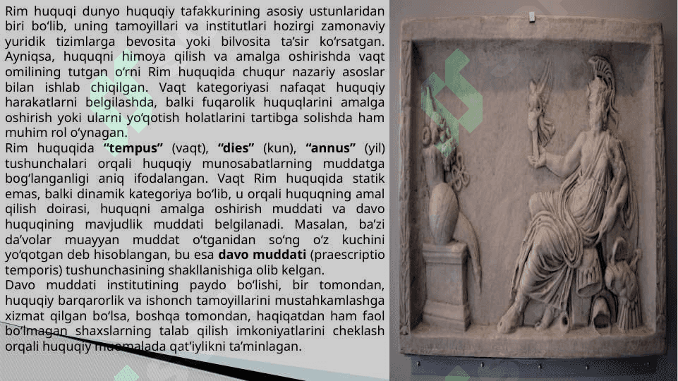 Rimda huquqni himoya qilish va amalga oshirishda vaqtning taʼsiri 2