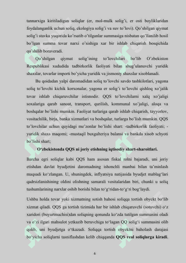 O’zbekiston qo’shilgan qiymati solig’ini  joriy qilinishining iqtisodiy sabablari 6