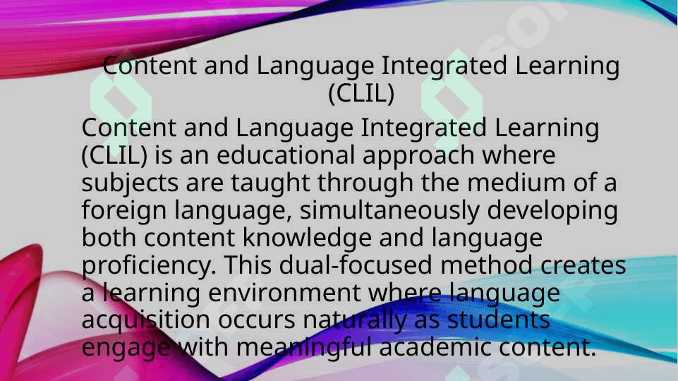 Content and Language Integrated Learning (CLIL) 2