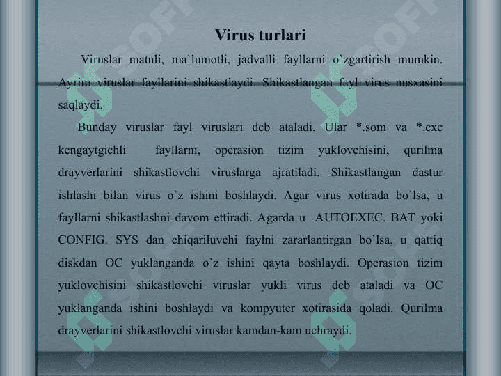 Antiviruslar va ularning turlari. Kompyuter viruslari 4