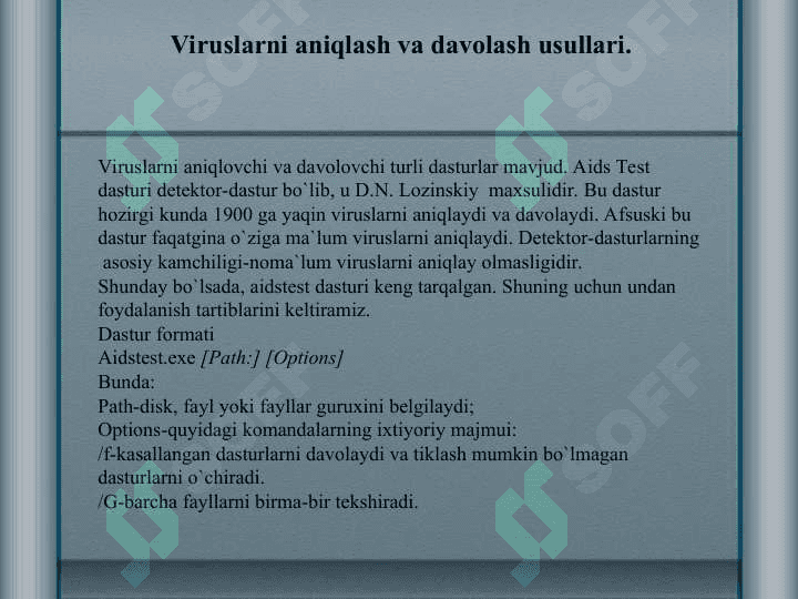 Antiviruslar va ularning turlari. Kompyuter viruslari 5