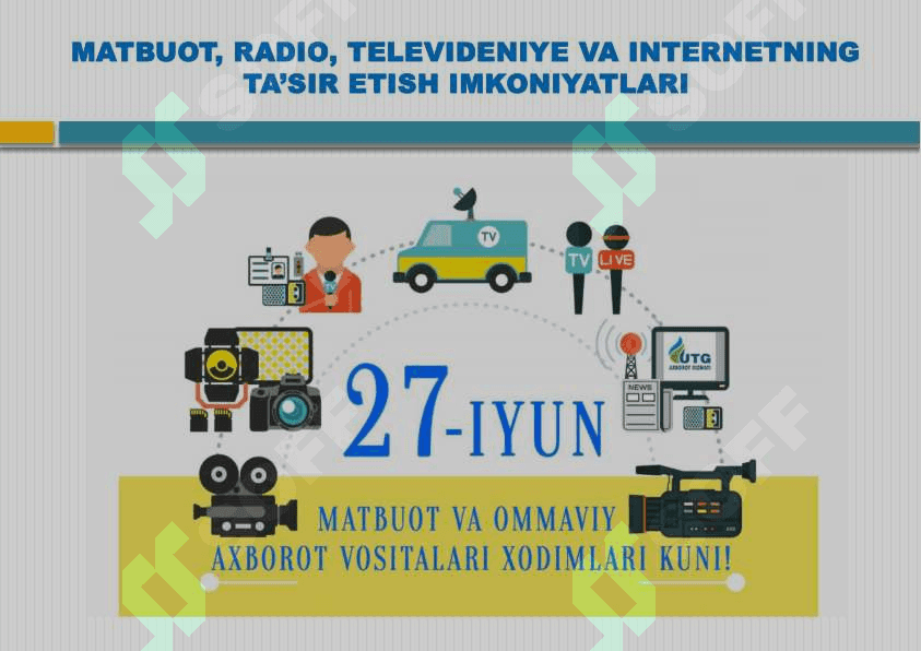 MATBUOT, RADIO, TELEVIDENIYE VA INTERNETNING TA’SIR ETISH IMKONIYATLARI 6