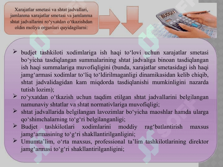 Byudjet tashkilotlari xarajatlar smetasini rejalashtirish va byudjetdan moliyalashtirishdagi moliyaviy nazorat 7