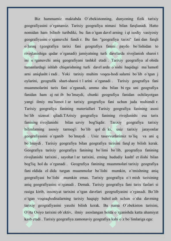 Tarixiy geografiya fanining maqsadi va vazifalari. Tarixiy kartografiya 3