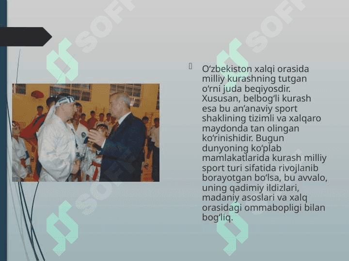 Milliy kurash va belbog’li kurashning rivojlanish tarixi 3