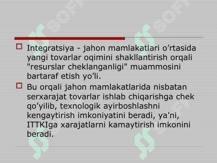 Xalqaro iqtisodiy integratsiya 3