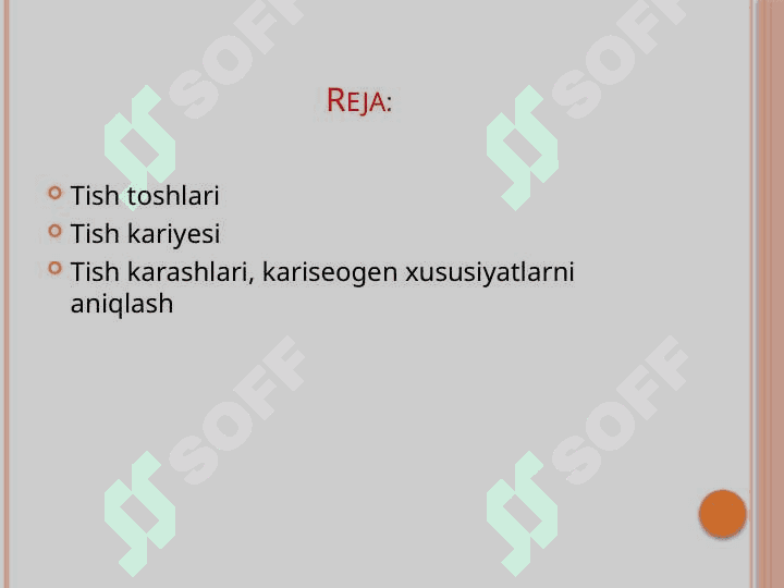 Tish karashlari, kariseogen xususiyatlarni aniqlash 2