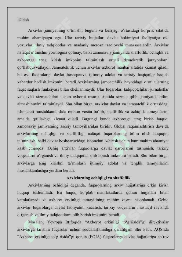 Arxivlar va jamoatchilik  ochiqlik, shaffoflik va axborotga tenglik 2