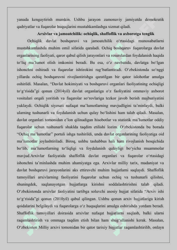 Arxivlar va jamoatchilik  ochiqlik, shaffoflik va axborotga tenglik 5