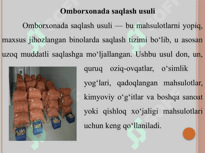 Omborxona sovutgich uyum va xandaqlarda tanlangan saqlash usulini xususiyatlari 3