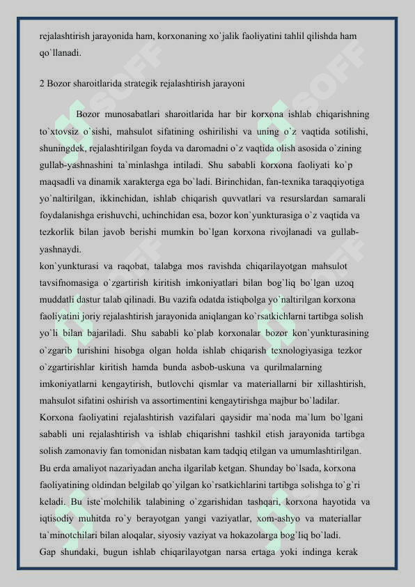 XIZMAT KO’RSATISH KORXONALARINI STRATEGIK BOSHQARUV JARAYONIDA STRATEGIYANI MOHIYA VA O’RNI 6