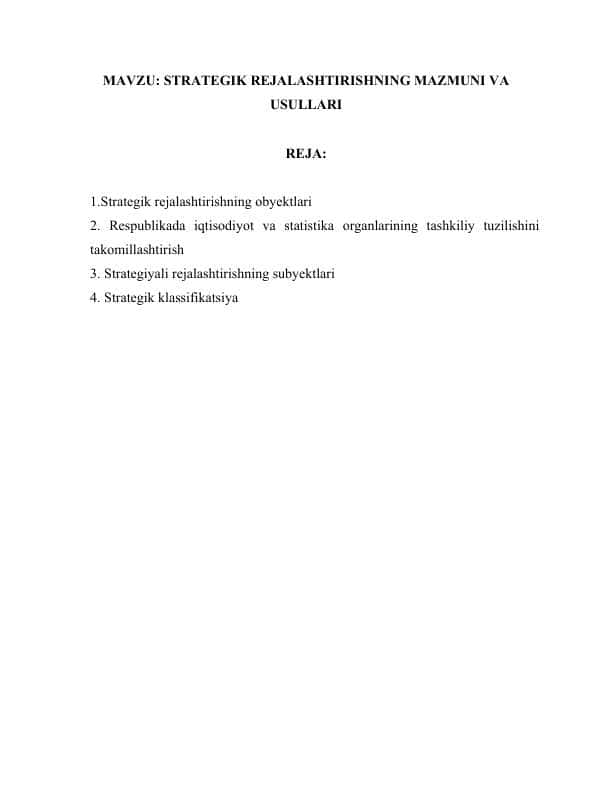 STRATEGIK REJALASHTIRISHNING MAZMUNI VA USULLARI.docx
