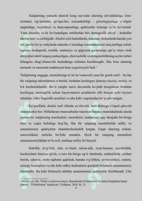 Jahon xalqlari ma’naviyatining rang-barang lekin bir butun tizim ekanligi. Jahon xalqlari ma’naviyatining globallashuv ta’sirida hozirgi  ahvol uzluksiz rivojlanishdagi ziddiyatlar.docx 6