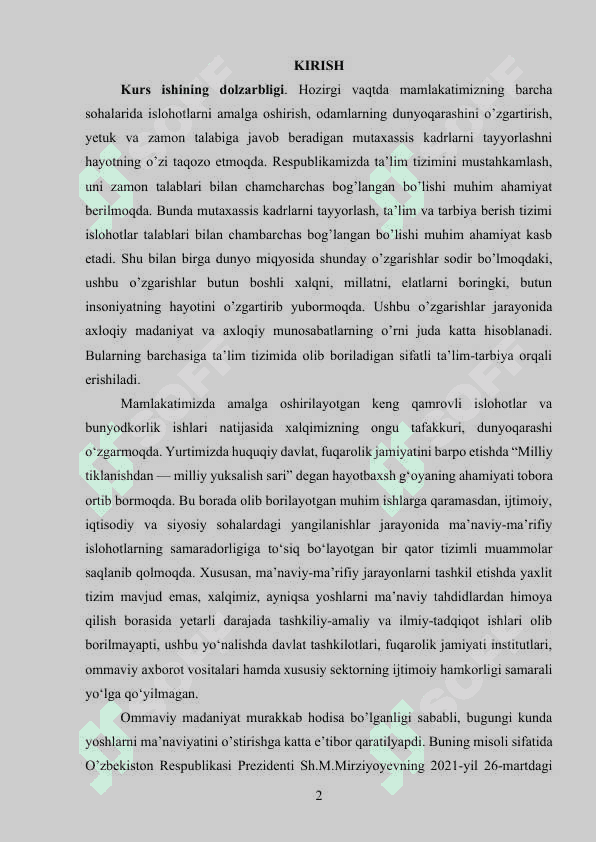 ZAMONAVIY IJTIMOIY HAYOTNING OBYEKTIV TENDENSIYALARI VA KO’PLAB XALQLARNING MA’NAVIY-MADANIY HAYOTDAGI SUBYEKTIV INTILISHLARI O’RTASIDA ZIDDIYAT MAVJUDLIGI..docx 2
