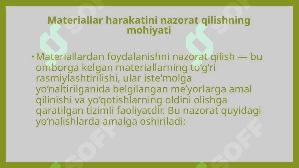 Materiallardan foydalanishni nazorat qilish va inventarizatsiyani o'tkazish 3
