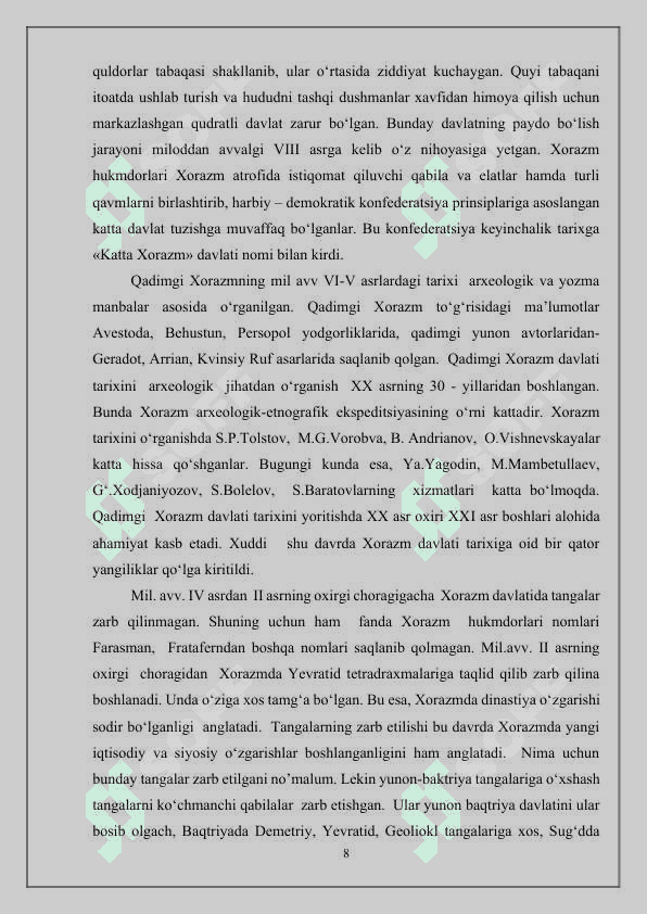 Xorazm vohasida davlatlarning shakilanishi  kelishi 8