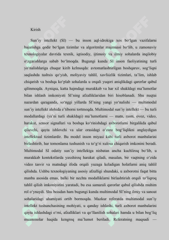 Multimodal sun’iy intellekt va ularning ko‘p axborot manbalarini qayta ishlashdagi o‘rni mustaqil ish.docx 2