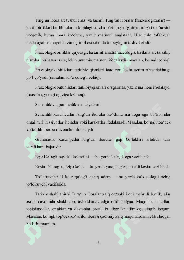 HOZIRGI O'ZBEK TILIDA TURG'UN IBORALAR VA ULARNING BADIIY NUTQDAGI O'RNI 8