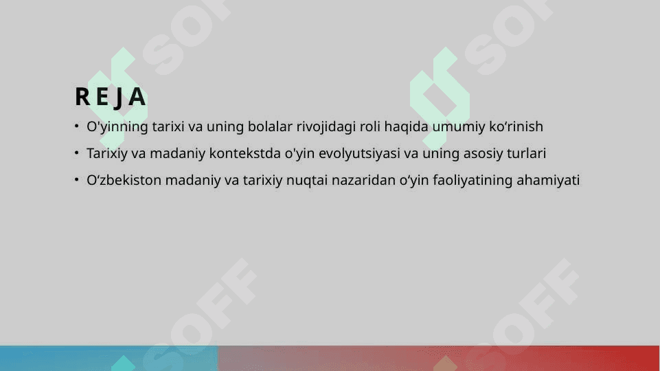 O'yin bola faoliyatining asosiy turi sifatida. O'yinning kelib chiqish tarixi 2