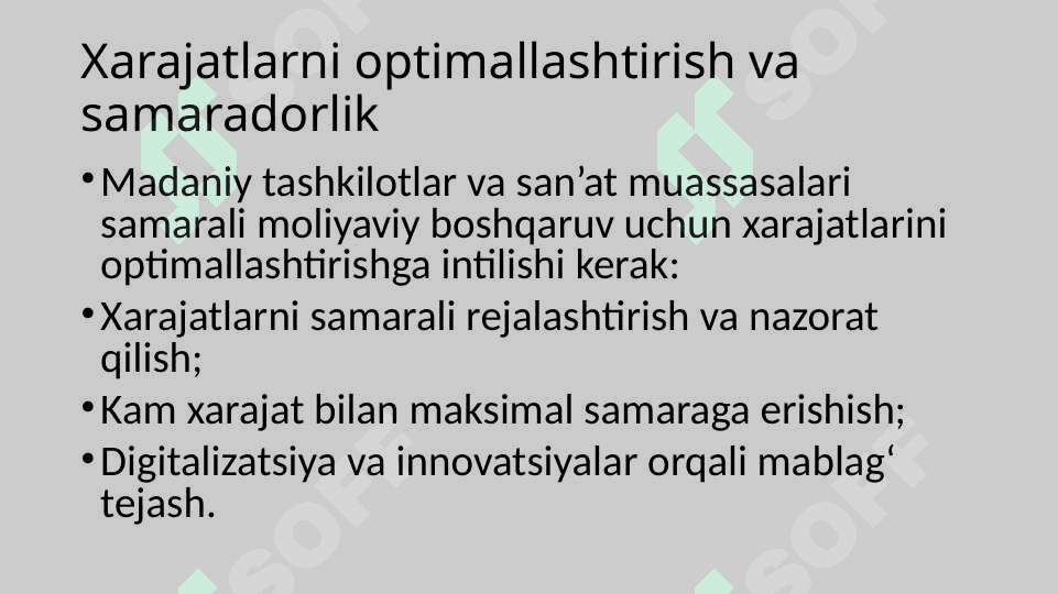 Madaniyat va san'at sohasida moliyaviy boshqaruvning asosiy tamoyillari 4