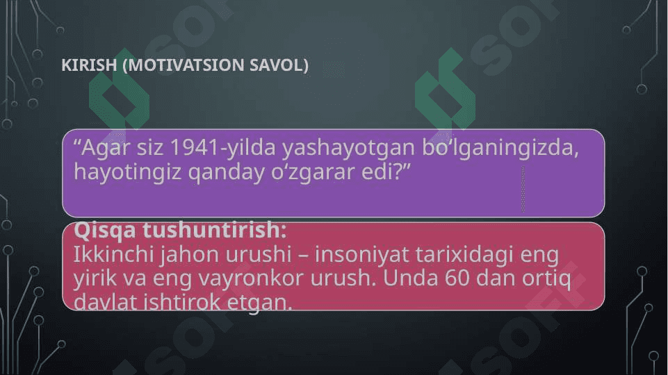 Ikkinchi jahon urushuni o'qitish metodikasi 3