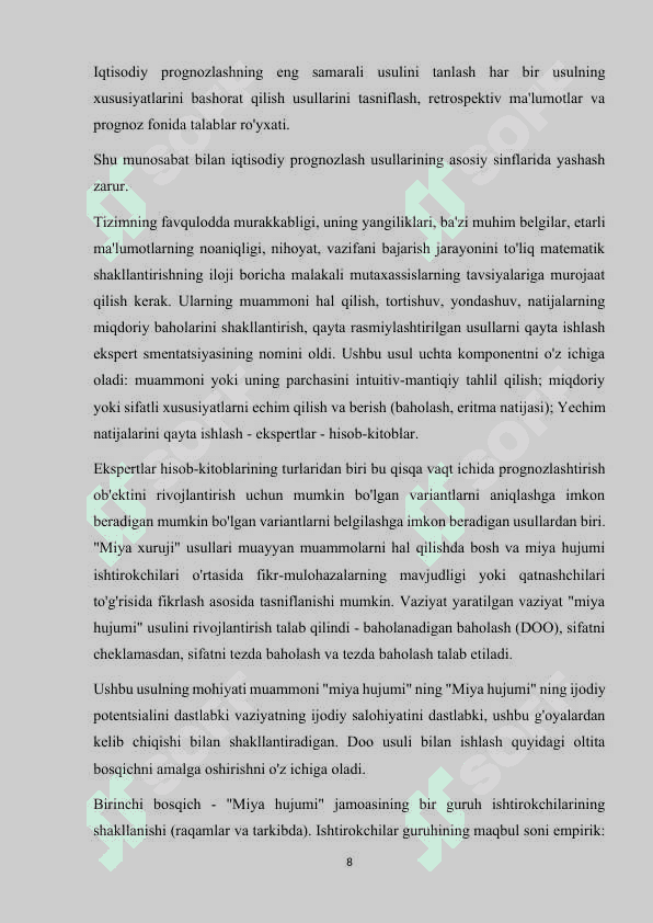 Ijtimoiy iqtisodiy rivojlanishini prognozlash mohiyatiIjtimoiy iqtisodiy rivojlanishini prognozlash mohiyati 8