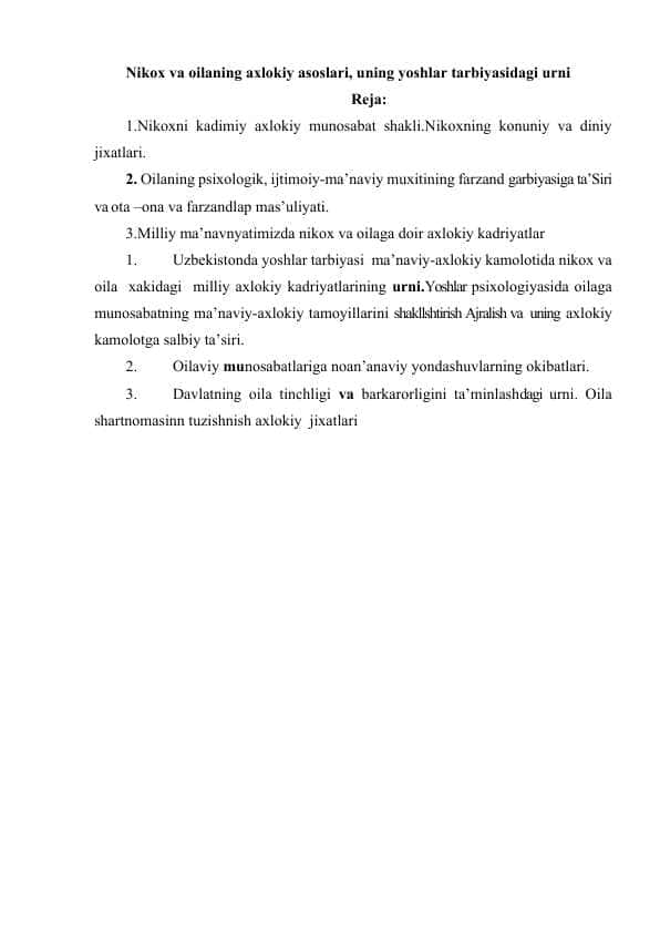 Nikox va oilaning axloqiy asoslari, uning yoshlar tarbiyasidagi oʻrni
