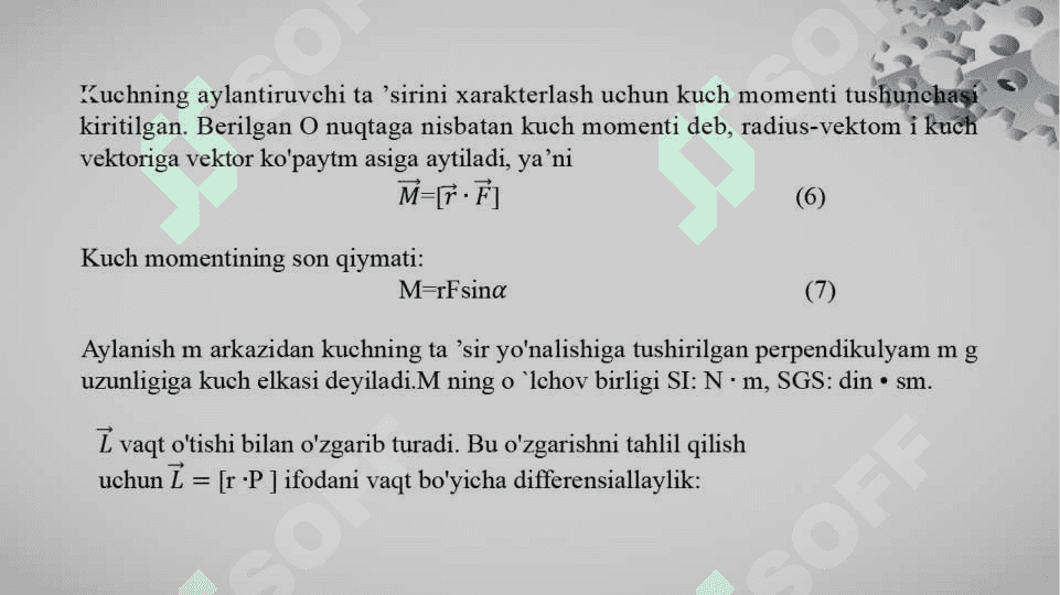 Impuls momenti. Og‘irlik va inersiya markazlari va uni aniqlash usullari. Impuls momentining saqlanish qonuni. 6