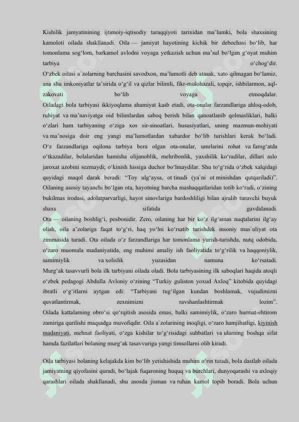 Bola tarbiyasida oila bilan hamjihatlik, bolani to’g’ri tarbiyalab boorish oila tarbiyasining eng yaxshi namunalarini o’rnatish 2