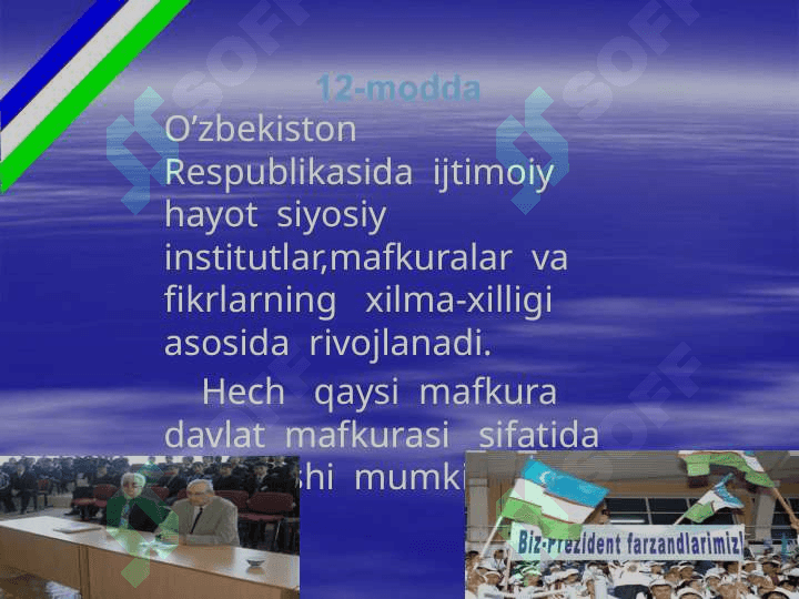 1992-yilda 8-dekabrda O’zbekiston  Respublikasining  Konstitutsiyasi                                                                                                qabul   qilingan 8