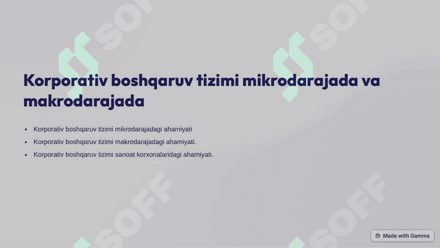 Korporativ boshqaruv tizimi mikrodarajada va makrodarajada 2