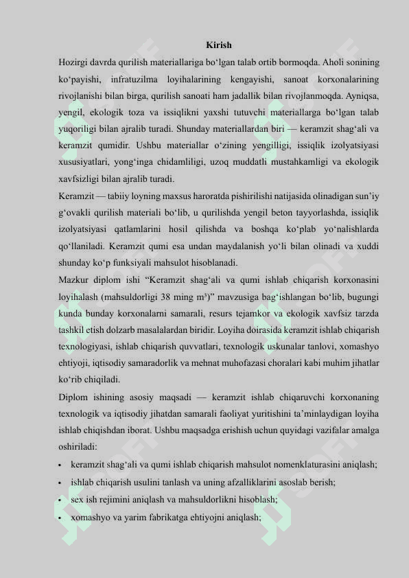 Keramzit shag'ali va qumi ishlab chiqarish korxonasini loyihalash mahsuldorligi 38 ming m³ 2
