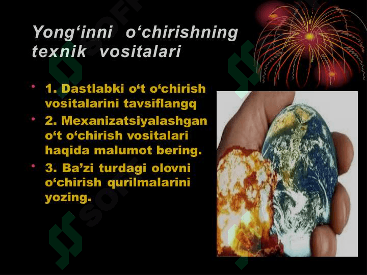 Yong’indan himoyalanishning zamonaviy texnik vositalari 2