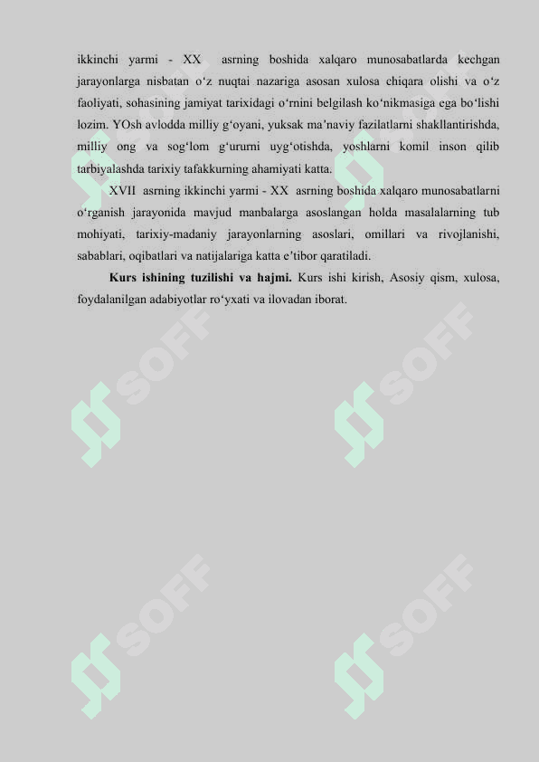 XVII  ASRNING IKKINCHI YARMI - XX  ASRNING BOSHIDA XALQARO MUNOSABATLAR 4