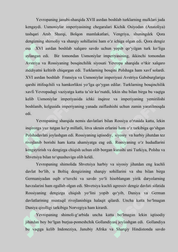 XVII  ASRNING IKKINCHI YARMI - XX  ASRNING BOSHIDA XALQARO MUNOSABATLAR 7